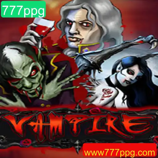 Explorando o Fascínio do Jogo Vampire e a Tendência 777ppg